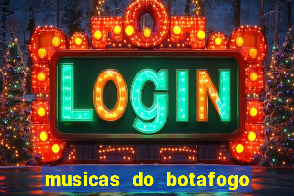 musicas do botafogo para baixar